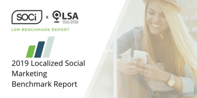 New Benchmark Report Confirms the Power of Localized Social Marketing in Franchise Brand Growth - SOCi -