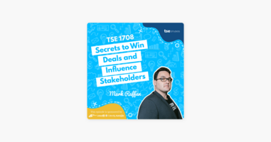 ‎Mark Raffan | 9 Secrets to Win Deals and Influence Stakeholders