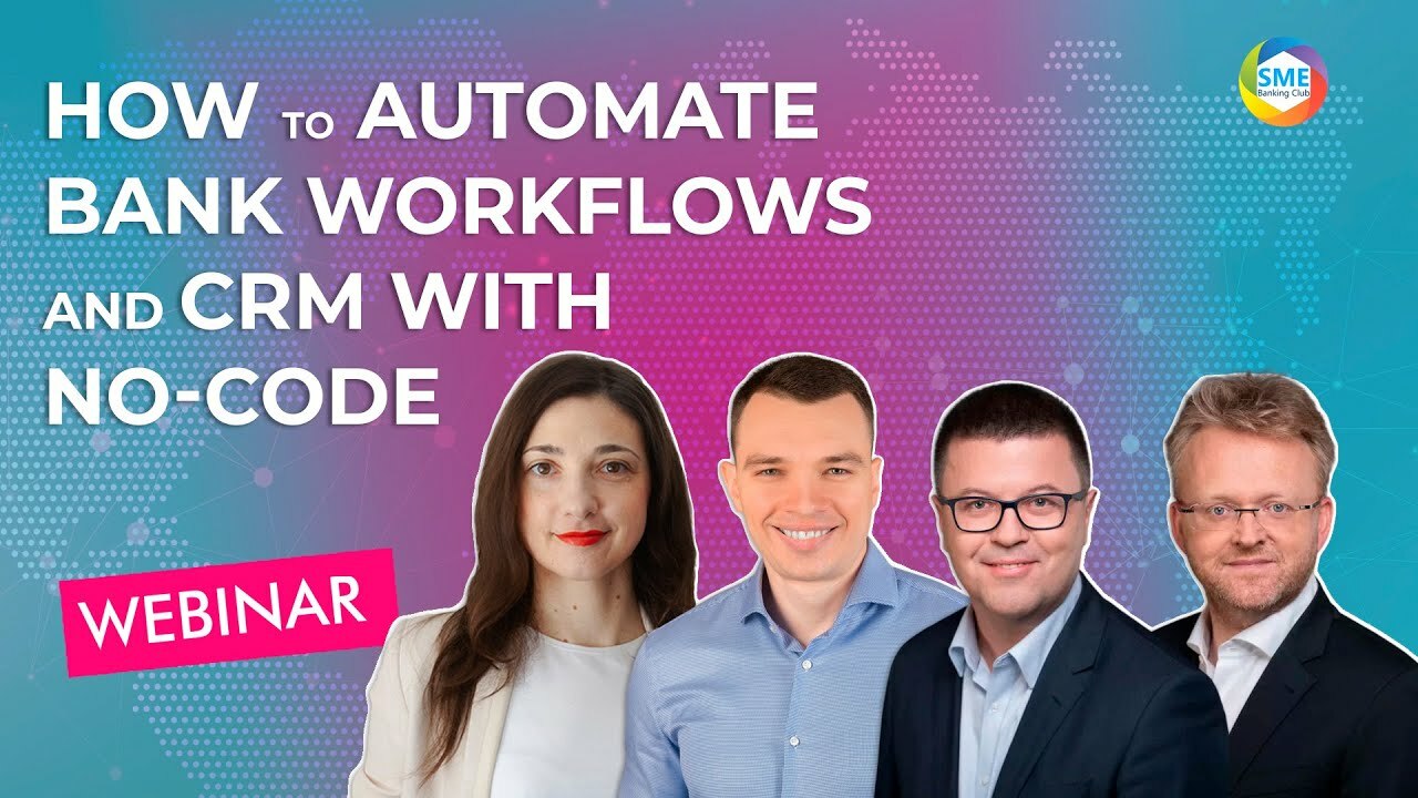 Webinar: How to automate bank workflows and CRM with no-code
