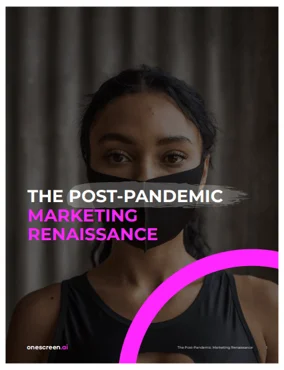 The Post-Pandemic Marketing Renaissance