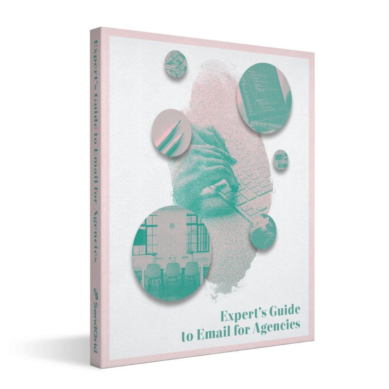 Expert's Guide to Email for Agencies | SendGrid