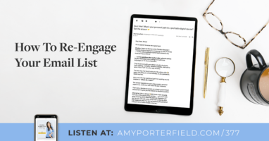 #377: How To Re-engage Your Email List 