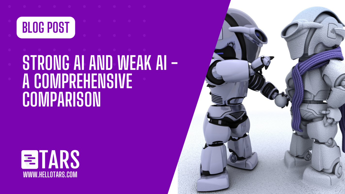 Strong AI and Weak AI – A Comprehensive Comparison
