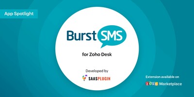 App Spotlight: Burst SMS for Zoho Desk