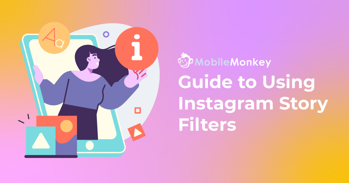 How to Find Instagram Story Filters That Make Your Brand Pop [+ How to Make Your Own & 15 Trending Examples]