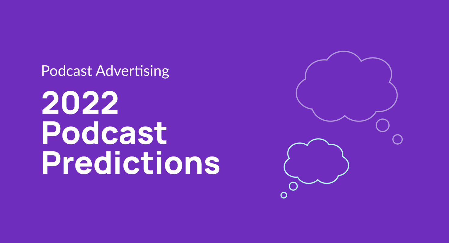 2022 Podcast Predictions