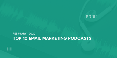 Top 10 Email Marketing Podcasts in 2022