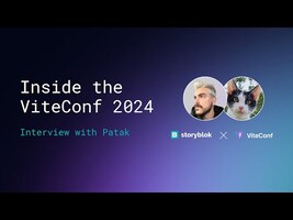Inside ViteConf 2024: Interview with Patak on ViteJS, StackBlitz, and more