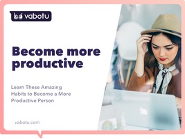 Amazing Habits to Become a More Productive Person › Heycollab