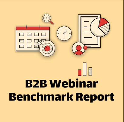 B2B Webinar Benchmark Report