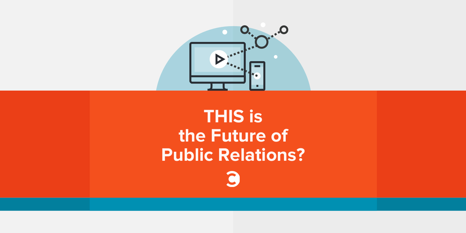 This Is the Future of Public Relations?