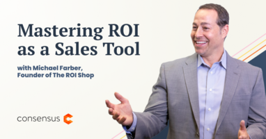Mastering ROI as a Sales Tool with Michael Farber