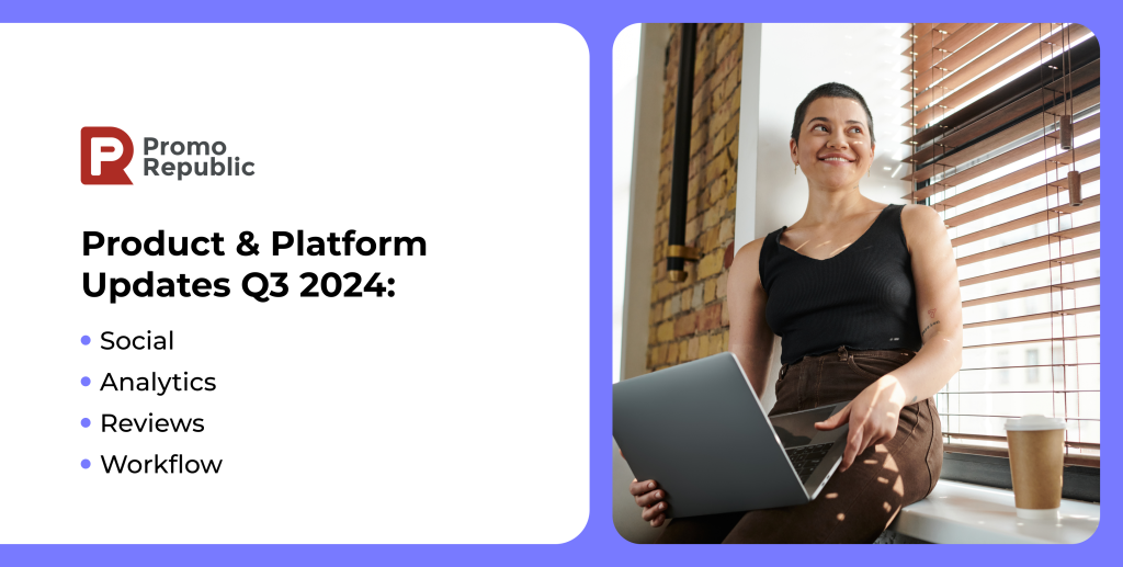 PromoRepublic Product Updates: Q3 2024