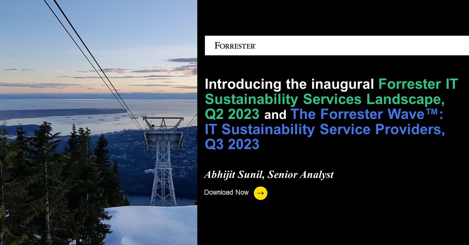 Introducing The Inaugural Landscape And Forrester Wave™ Evaluation On IT Sustainability Services