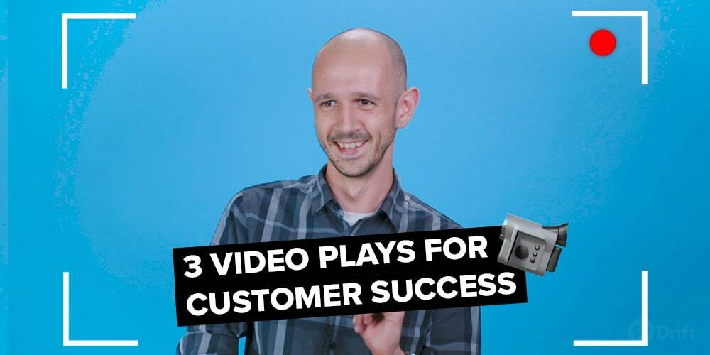 3 Video Plays for Customer Success