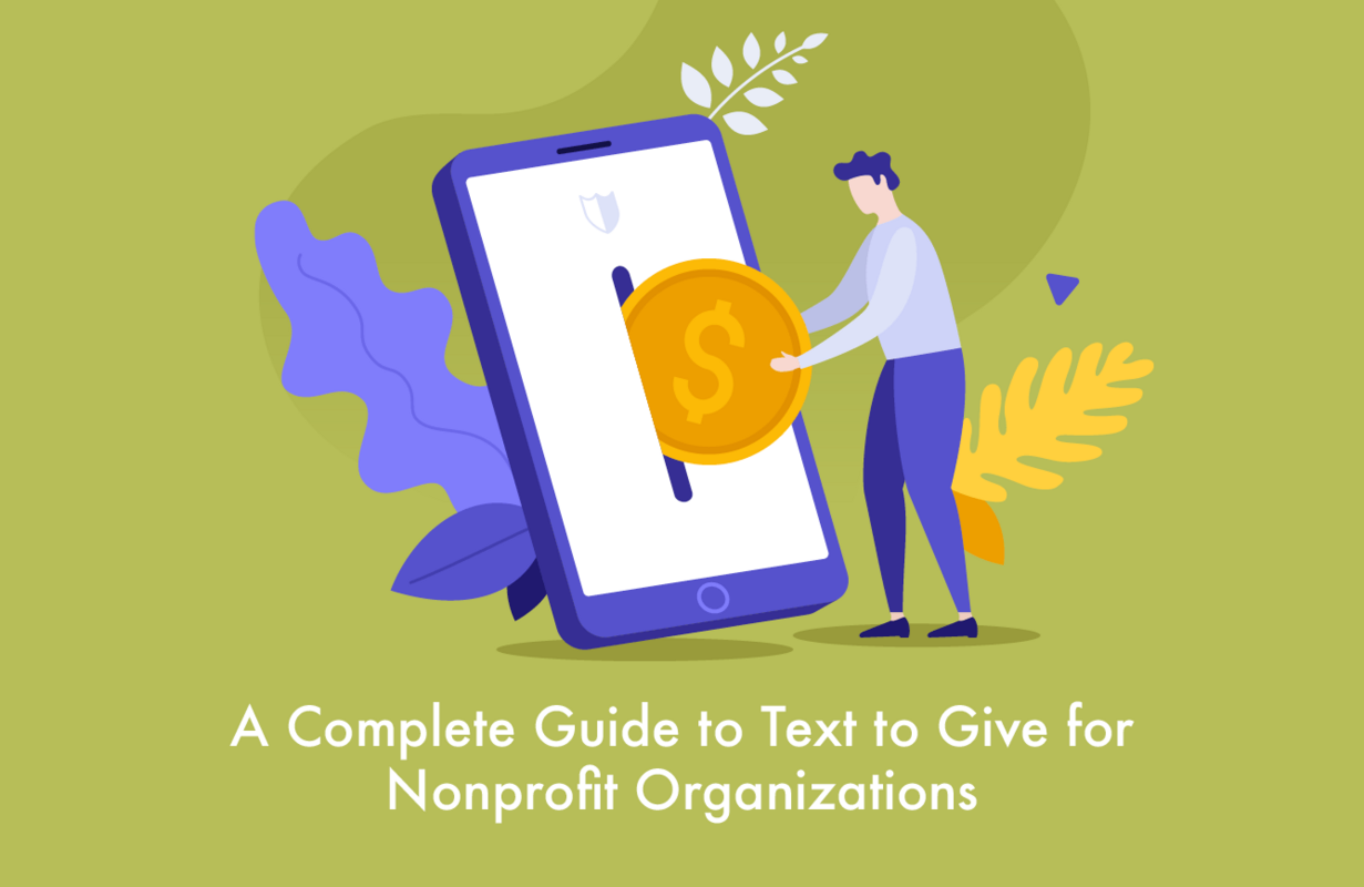 Text-to-Give: A Complete Guide to Revolutionizing Your ROI