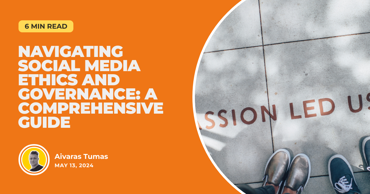 Navigating Social Media Ethics and Governance: A Comprehensive Guide