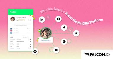 What is a Social Media CRM platform and why do you need one?