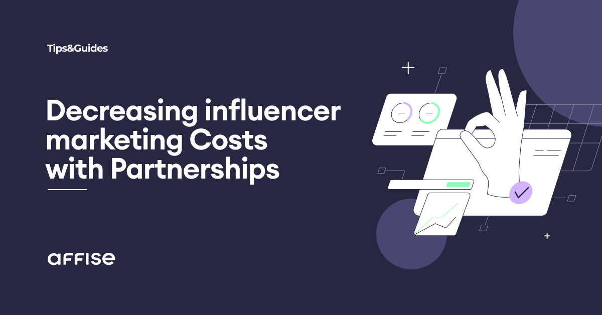 Influencer Marketing Pricing: How To Reduce The Costs?