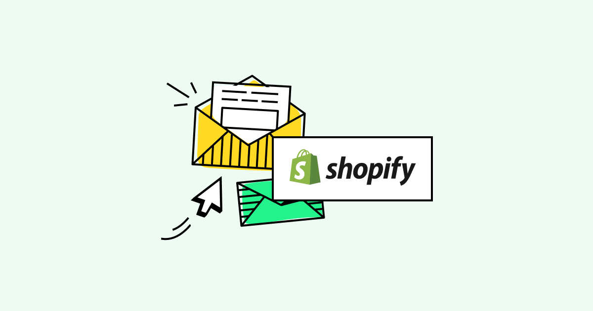 7 Shopify Email Examples to Inspire Your Own