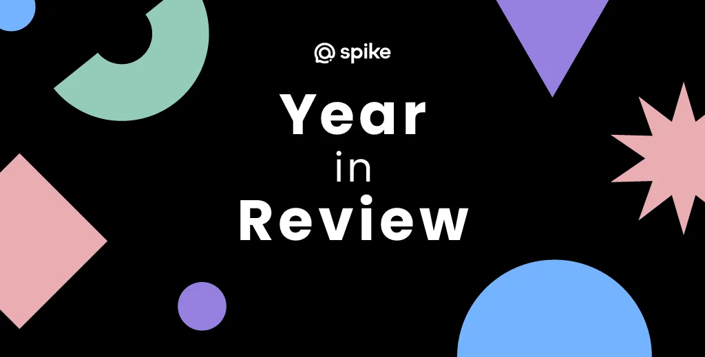 Spike Year in Review: The non-Spotify version