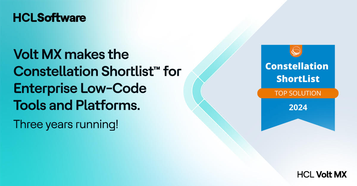 Volt MX Named on Constellation ShortList™ for Enterprise Low-Code Tools