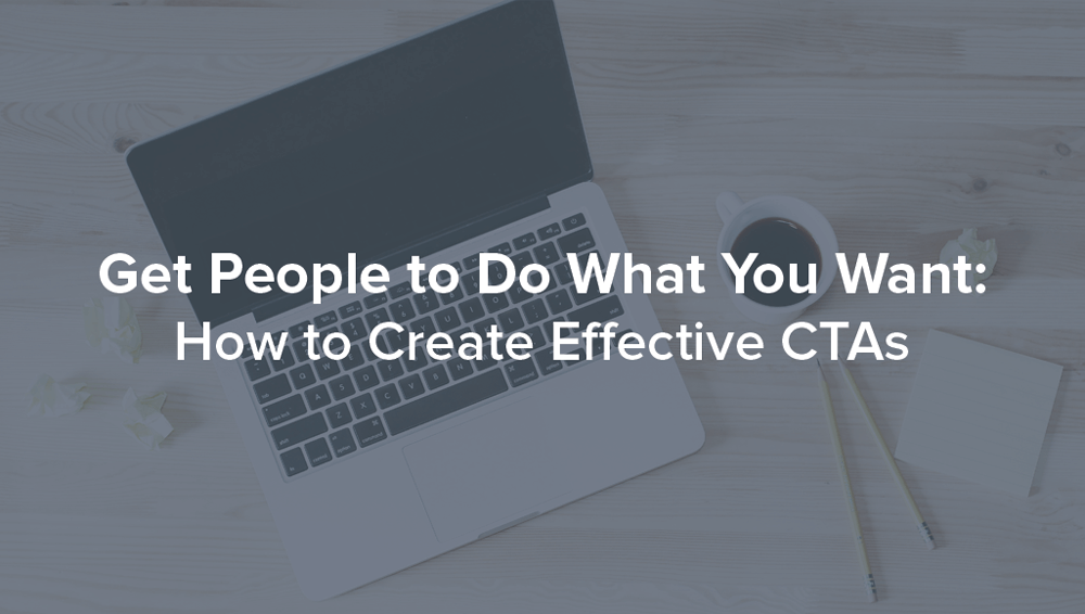 How to Create More Effective CTA's - Sigstr
