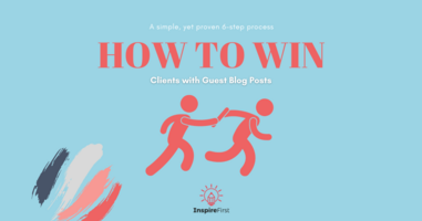 How to Win Clients with Guest Blog Posts