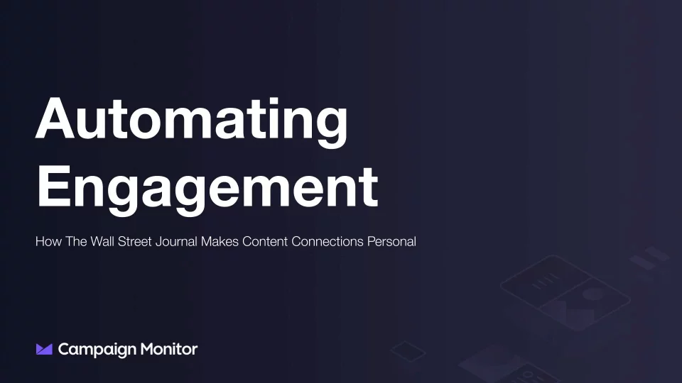 How The Wall Street Journal Makes Content Connections Personal