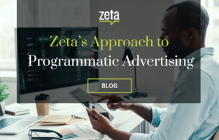 Zeta's Approach to Programmatic Advertising