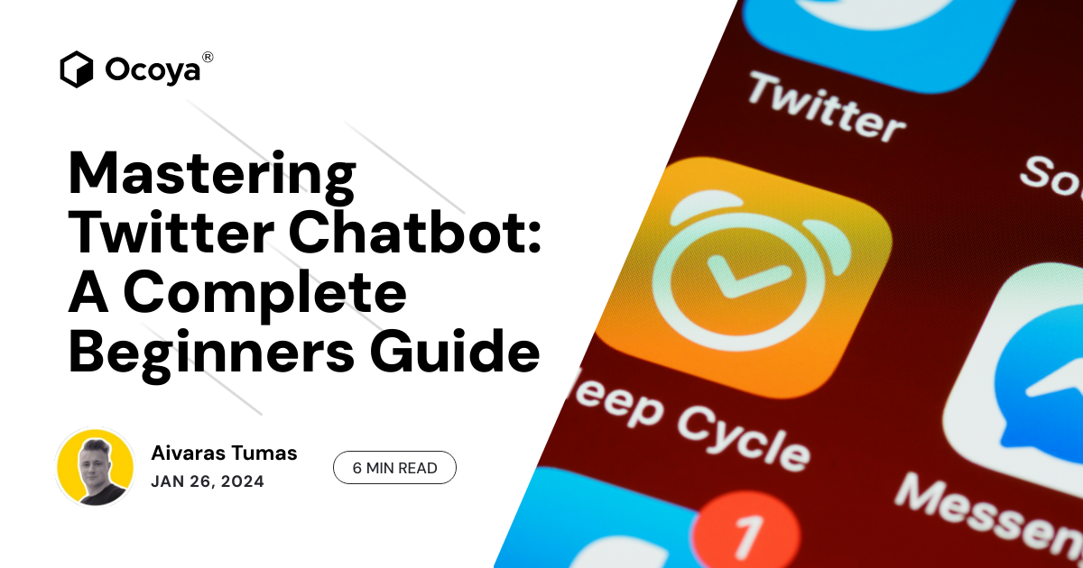 Mastering Twitter Chatbot: A Complete Beginners Guide