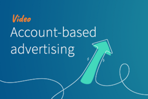 What is account-based advertising?