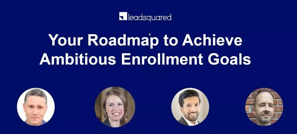 4 Experts Discuss Strategies to Achieve Ambitious Enrollment Goals [Webinar]