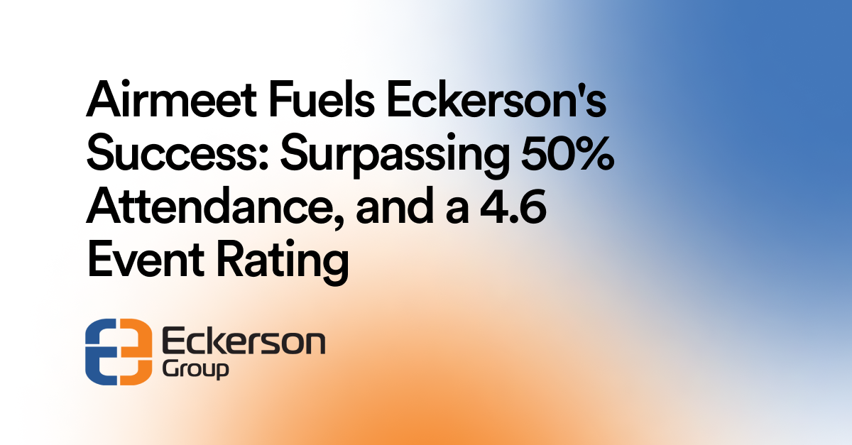 How Airmeet Empowered Eckerson to Succeed Virtually