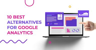 10 Best Alternatives for Google Analytics 