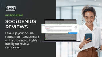 Level-Up Your Reputation Management Efforts With SOCi Genius Reviews
