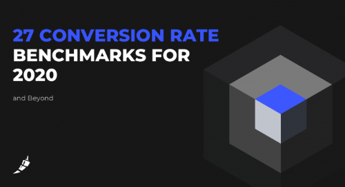 27 Conversion Rate Benchmarks for 2020 (and Beyond)