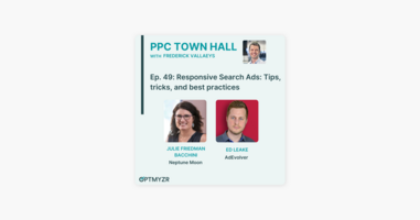 ‎PPC Town Hall: Responsive Search Ads: Tips, tricks, and best practices | PPC Town Hall 49 on Apple Podcasts