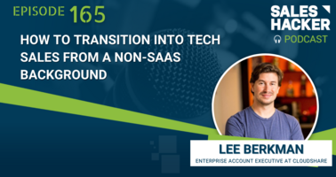 How to Transition into Tech Sales from a Non-SAAS Background
