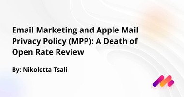 Email Marketing and Apple Mail Privacy Policy (MPP): A Death of Open Rate Review 