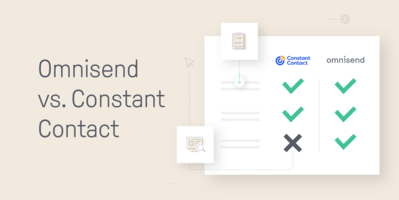 Omnisend vs Constant Contact: A Feature-by-Feature Comparison