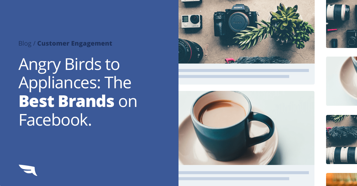 Angry Birds to Appliances: The Best Brands on Facebook