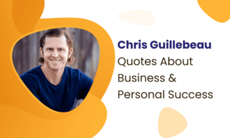 Chris Guillebeau Quotes About Business & Personal Success