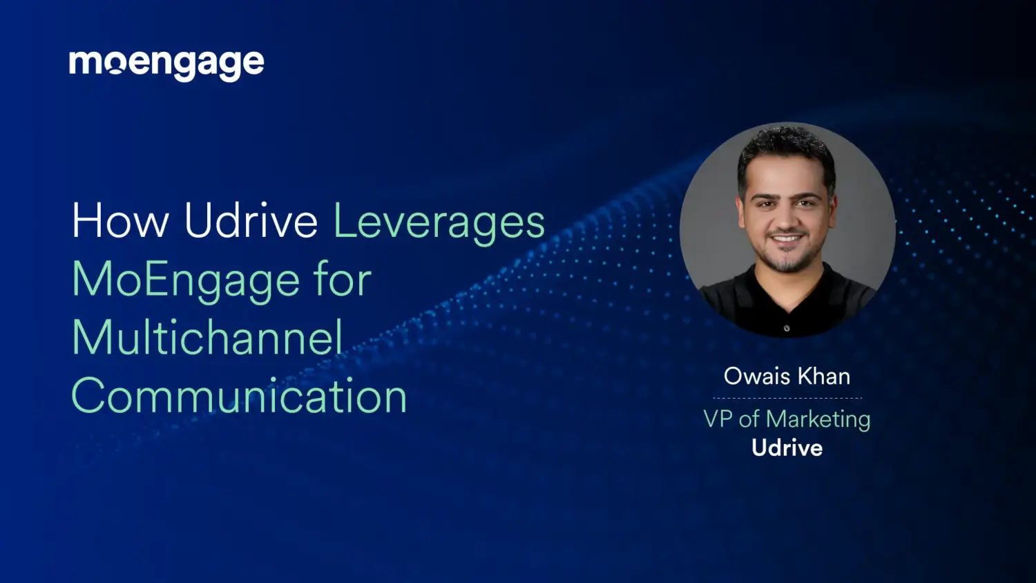 How Udrive Leverages MoEngage for Multichannel Communication