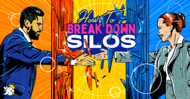 How To Break Down Silos And Spark Collaboration In Your Business