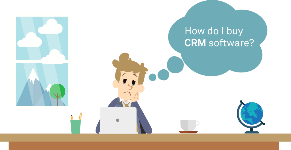 How to Buy CRM Software