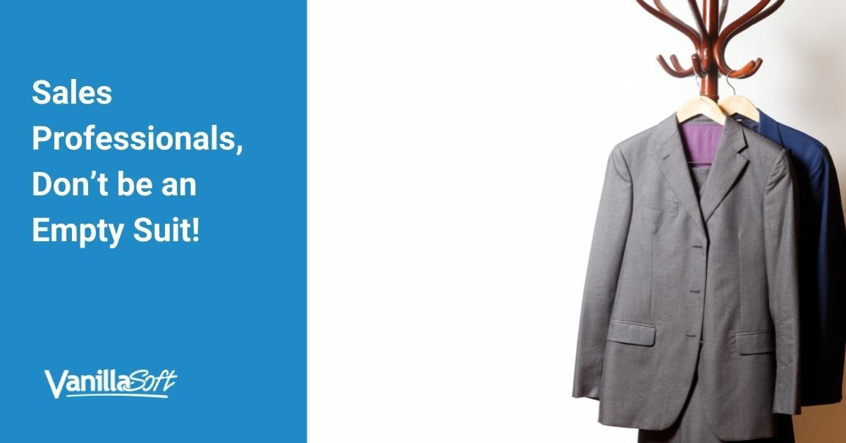 Are you an empty suit sales professional?