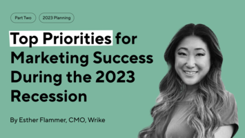 Top Priorities for Marketing Success During the 2023 Recession (Part Two)