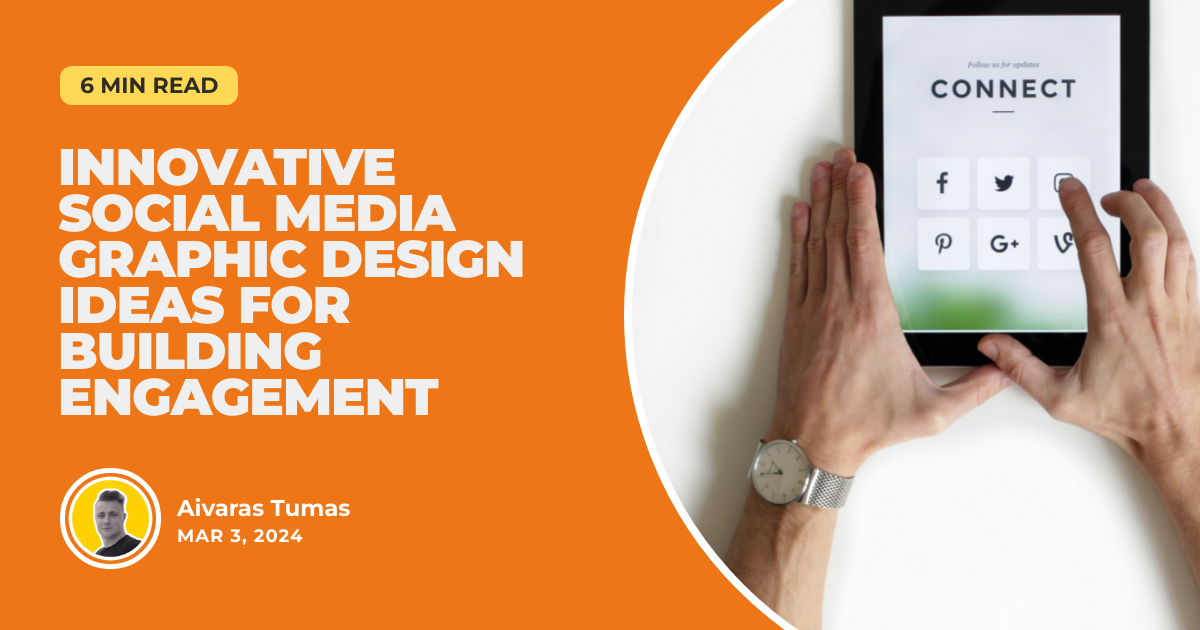 Innovative Social Media Graphic Design Ideas for Building Engagement