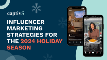 2024 Strategies for Influencer-Driven Holiday Marketing Campaigns